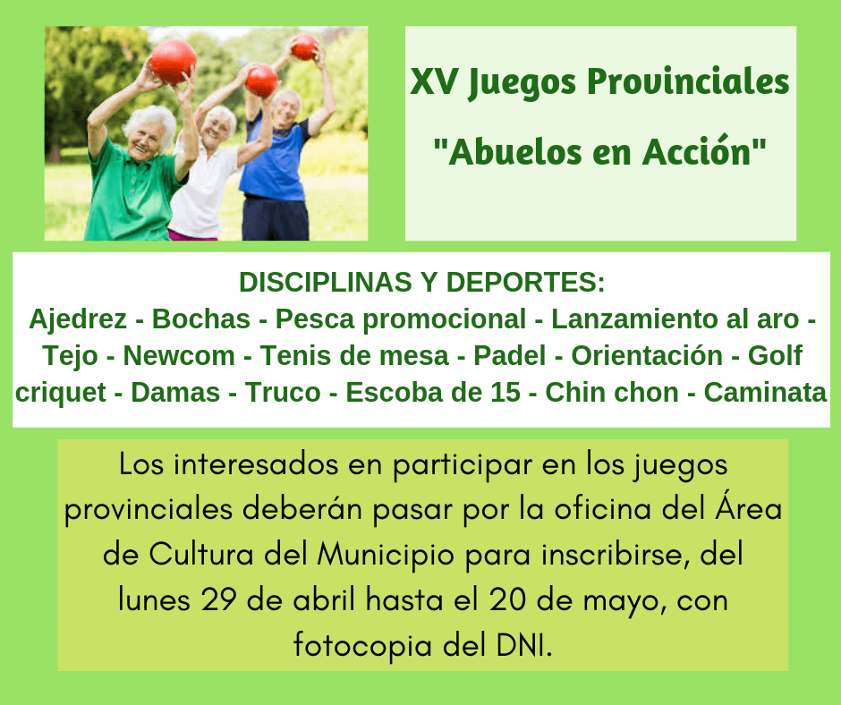 XV JUEGOS PROVINCIALES ABUELOS EN ACCIÓN