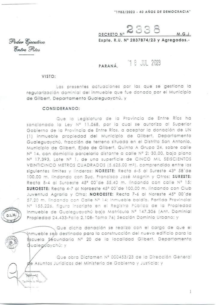 GILBERT: REGULARIZACIÓN DOMINIAL DEL INMUEBLE PARA LA CONSTRUCCIÓN DE LA ESCUELA SECUNDARIA N° 20
