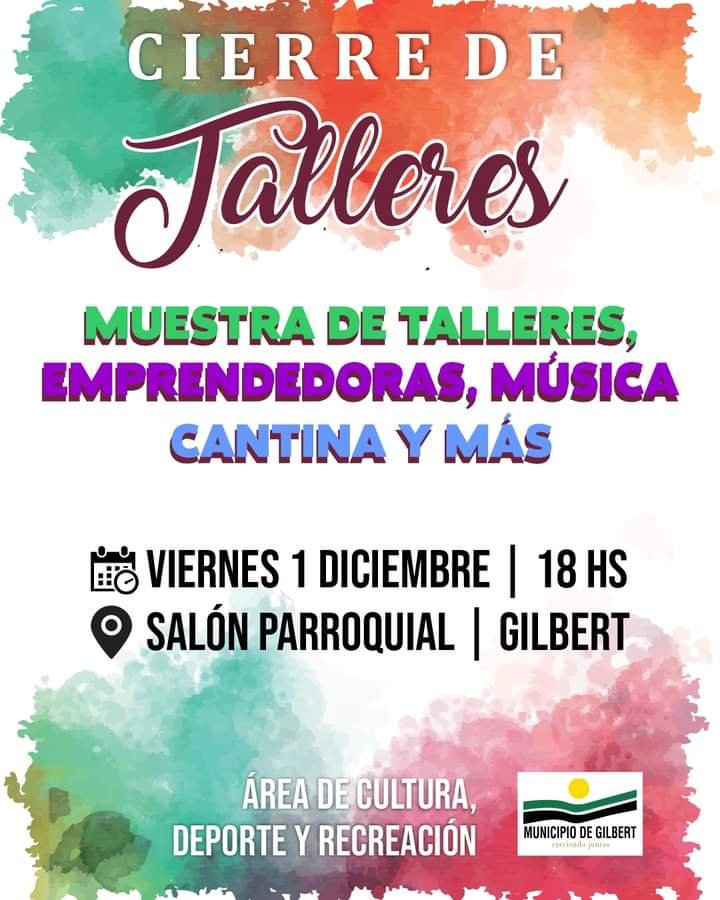 CIERRE DE TALLERES MUNICIPALES DEL ÁREA DE CULTURA, DEPORTE Y RECREACIÓN